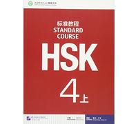 Hsk Standard Course 4a - Textbook by Liping Jiang (2014-09-01)