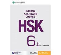 HSK Standard Course 6A Workbook