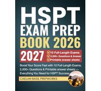 HSPT Exam Prep Book: Boost Your Score Fast with 10 Full-Length Exams, 2,000+ Questions & Printable answer sheets -Everything You Need for HSPT Success