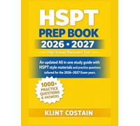 HSPT PREP BOOK 2026-2027: An updated all-in- one study guide with HSPT-stylematerialsand practice questions tailored for the 2026-2027examyears.
