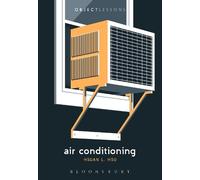 Hsuan L. Hsu Air Conditioning (Tascabile) Object Lessons