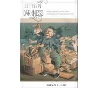 Hsuan L. Hsu Sitting in Darkness (Copertina rigida)