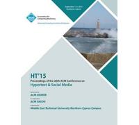 Ht 15 Conference Co HT 15 26th ACM Conference on Hypertext and Socia (Tascabile)
