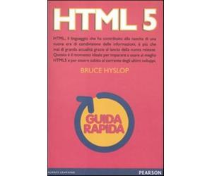 HTML 5. Guida rapida - Hyslop Bruce