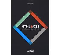 Libri Jon Duckett - HTML E CSS. Progettare E Costruire Siti Web. Con Contenuto D