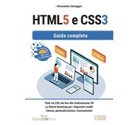 HTML5 e CSS3. Guida completa [Paperback] [Jun 30, 2021] Salvaggio, Alessandra