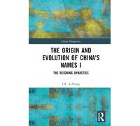 HU A-Xiang The Origin and Evolution of China's Names I (Copertina rigida)
