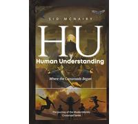 HU Human Undrstanding: Where the Crossraods Began