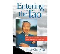 Hua-Ching Ni Entering the Tao (Tascabile)