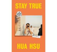 Hua Hsu Stay True (Tascabile)