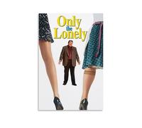 HUAEYWQBERRH Only The Lonely Poster per soggiorno e camera da letto, decorazione artistica da parete, stampa decorativa, 60 x 90 cm, senza cornice