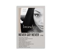 HUAEYWQBERRH Poster con scritta "Never Say Never by Brandy", per soggiorno e camera da letto, decorazione artistica da parete, 60 x 90 cm, senza cornice