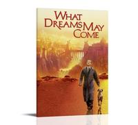 HUAEYWQBERRH Poster con scritta "What Dreams May Come" per soggiorno e camera da letto, stampa artistica da parete, 60 x 90 cm, stile cornice
