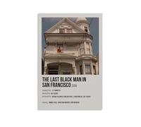 HUAEYWQBERRH Poster decorativo per soggiorno e camera da letto, motivo: The Last Black Man in San Francisco, 40 x 60 cm, senza cornice