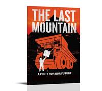 HUAEYWQBERRH Poster decorativo per soggiorno e camera da letto, motivo: The Last Mountain, 40 x 60 cm, stile cornice