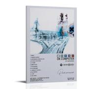 HUAEYWQBERRH Poster di Radiohead con scritta "OK COMPUTER", per soggiorno, camera da letto, decorazione artistica da parete, 30 x 45 cm, stile cornice
