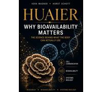 HUAIER: Why Bioavailability Matters: The Science Behind What the Body Can Actually Use - Delivery Pathways, the First-Pass Effect, and the Healing ... Western Research Is Finally Taking Seriously