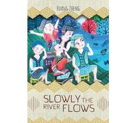 Huang Zheng Slowly the River Flows (Tascabile)