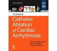 Huang's Catheter Ablation of Cardiac Arrhythmias