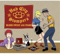 Hub City Stompers Blood Sweat and Years (CD) Album