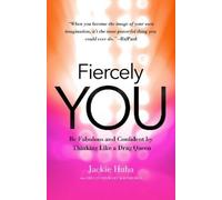 HUBA Fiercely You: Be Fabulous and Confident by Thinking Like a Drag (Tascabile)