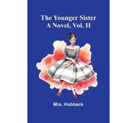 Hubback The Vampire Cat A Play in one act from the Japanese legend o (Tascabile)