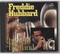 Hubbard, Freddie - Back to Birdland