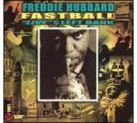 Freddie Hubbard - Fastball