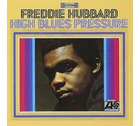 Hubbard, Freddie - High Blues Pressure