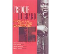 Hubbard, Freddie - Live at the Village Vanguard