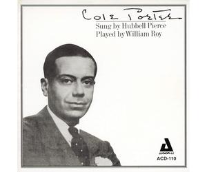 Hubbell Pierce/William Roy Cole Porter: Sung By Hubbell Pierce (CD)