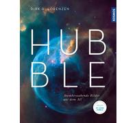 Hubble: Atemberaubende Bilder aus dem All-Lorenzen, Dirk H.-Copertina rigida