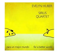 Evelyn Huber Para Un Mejor Mundo: For A Better World (CD)