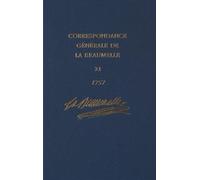 Hubert Anglivie Correspondance générale de La Beaumelle (1726 (Copertina rigida)