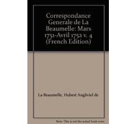 Hubert Anglivie Correspondance générale de La Beaumelle: Mars (Copertina rigida)