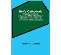 Hubert C (Hubert Christian) Corlette Bell's Cathedrals (Tascabile)