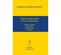 Hubert Cuyckens Cognitive Approaches to Lexical Semantics (Copertina rigida)