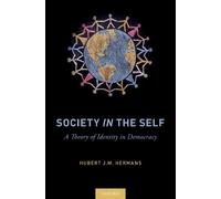 Hubert J.M. Hermans Society in the Self (Copertina rigida)