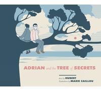 Hubert Marie Caillou Adrian and the Tree of Secrets (Tascabile)