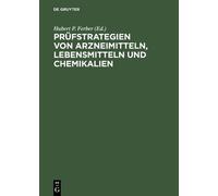 Hubert P. Ferbe Prüfstrategien von Arzneimitteln, Lebensmitte (Copertina rigida)