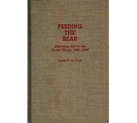 Hubert P. Van Tuyll Feeding the Bear (Copertina rigida)