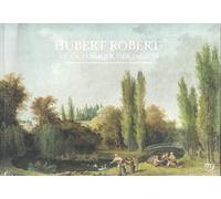 Hubert Robert et la fabrique des jardins – RMN