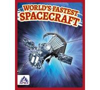 Hubert Walker World’s Fastest Spacecraft (Copertina rigida) World’s Fastest
