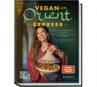 Hubertus Schüle Vegan Orient - Express: Einfache, traditionel (Copertina rigida)