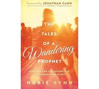 Hubie Synn Tales Of A Wandering Prophet, The (Tascabile)