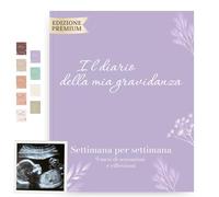 HuBorns - Diario della Gravidanza Per Mamma | Immortalare Ogni Momento Settimanalmente, con Spazio per Foto, Ecografie e Organizzare il Parto