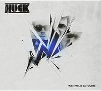 Huck - Faire Parler La Foudre