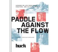 HUCK Magazine Paddle Against the Flow (Copertina rigida)