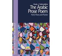 Huda J. Fakhreddine The Arabic Prose Poem (Copertina rigida)