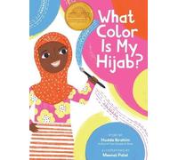 Hudda Ibrahim What Color is My Hijab? (Copertina rigida)